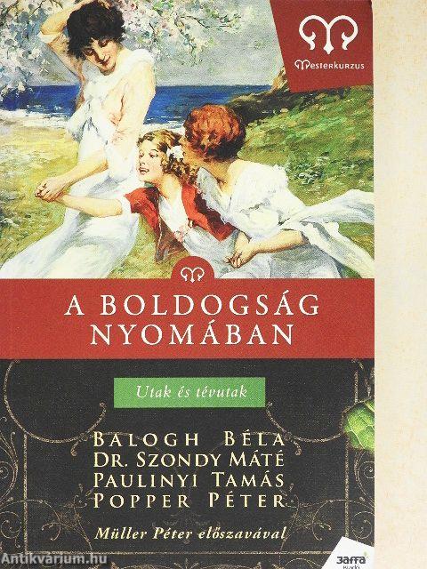 A boldogság nyomában