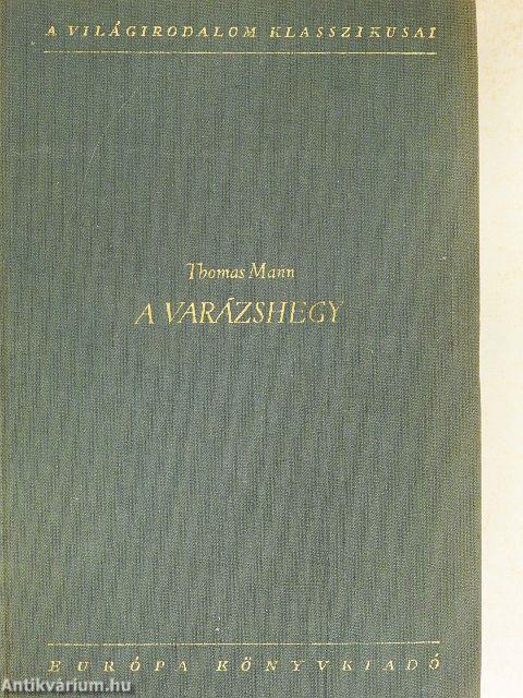 A Varázshegy I-II.