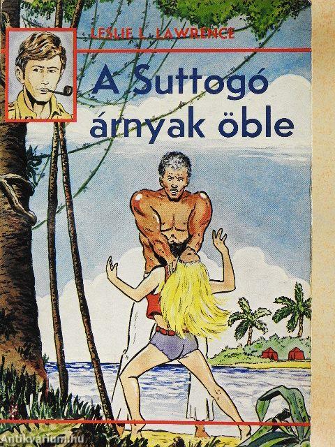 A Suttogó árnyak öble