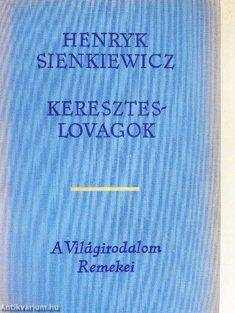 Kereszteslovagok I-II.