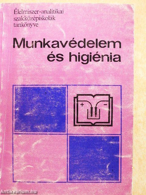 Munkavédelem és higiénia