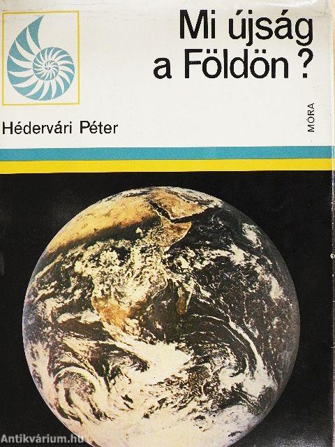 Mi újság a Földön?