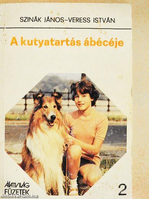 A kutyatartás ábécéje 