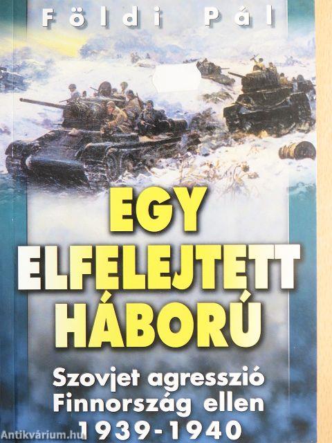Egy elfelejtett háború