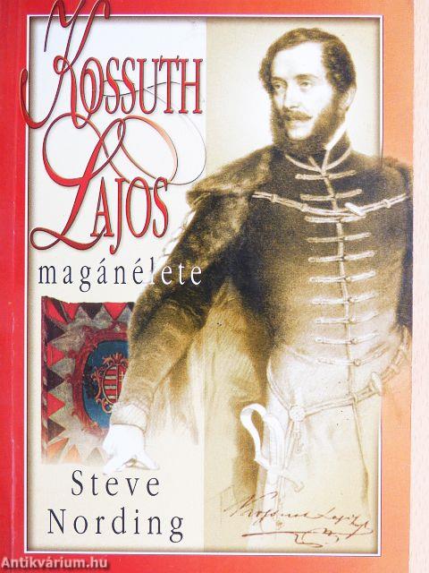 Kossuth Lajos magánélete