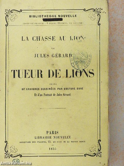 La chasse au Lion