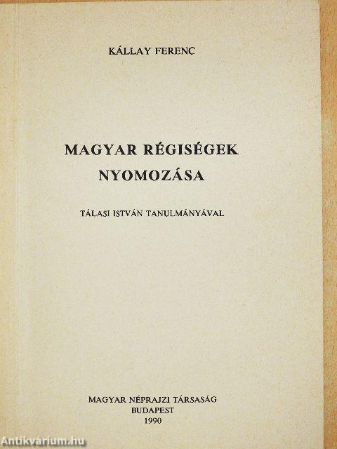 Magyar régiségek nyomozása