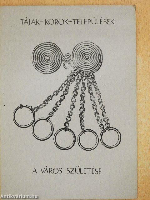 A város születése