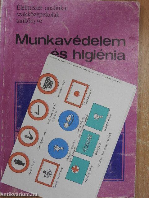 Munkavédelem és higiénia
