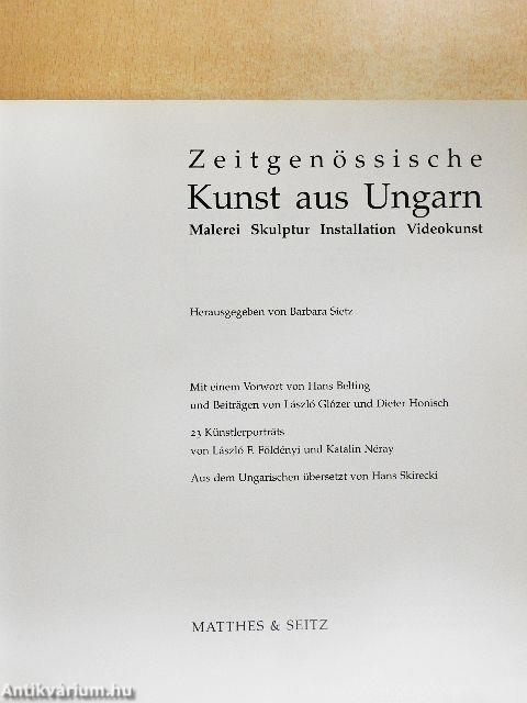 Zeitgenössische Kunst aus Ungarn