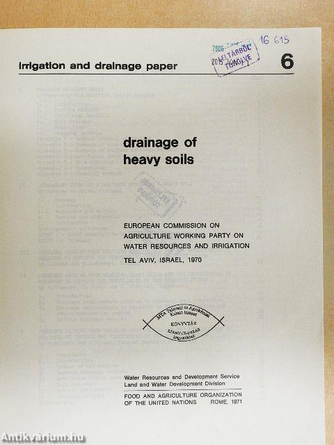 Drainage of heavy soils