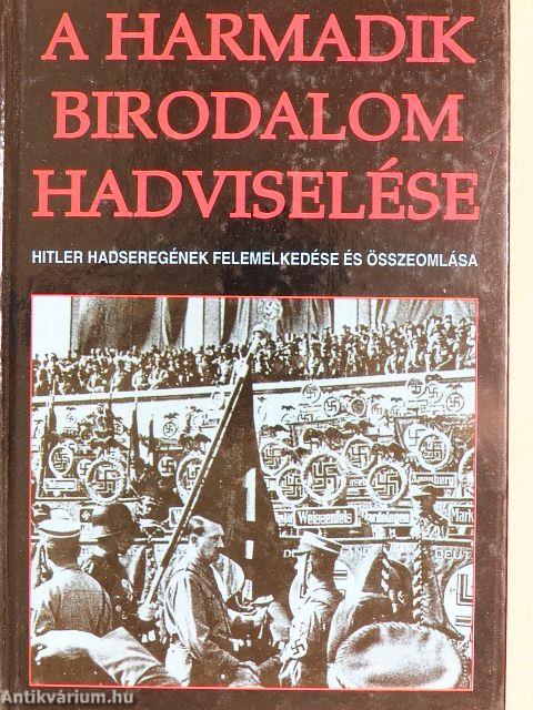 A Harmadik Birodalom hadviselése