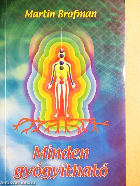 Minden gyógyítható