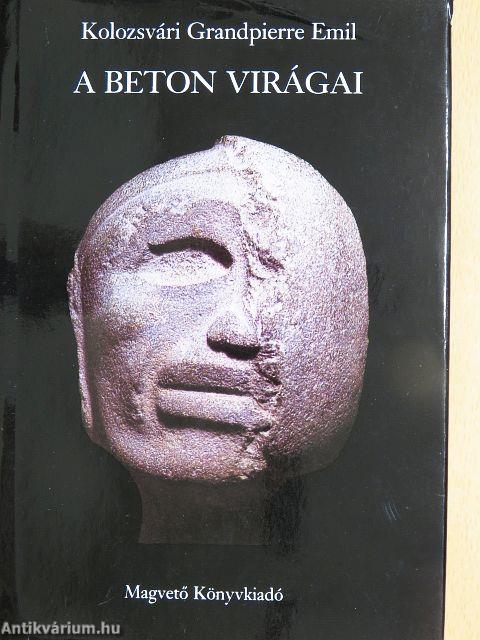 A beton virágai