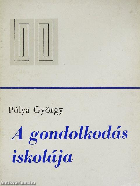 A gondolkodás iskolája