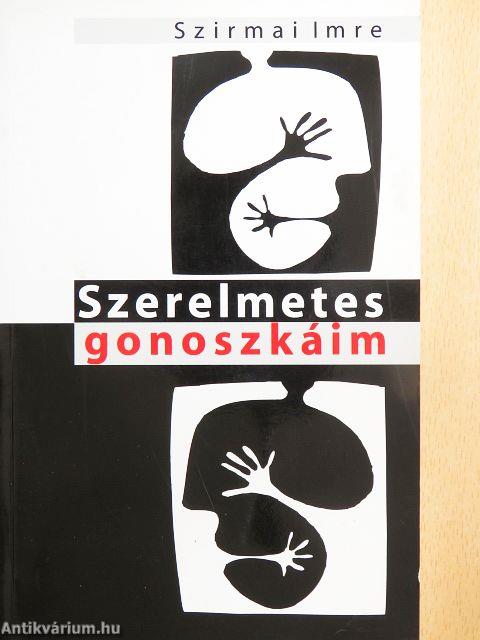 Szerelmetes gonoszkáim