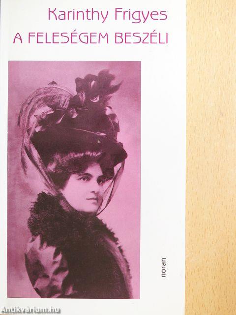 A feleségem beszéli