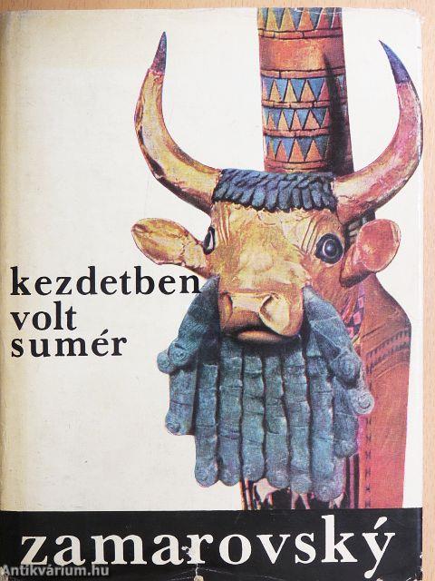 Kezdetben volt sumér