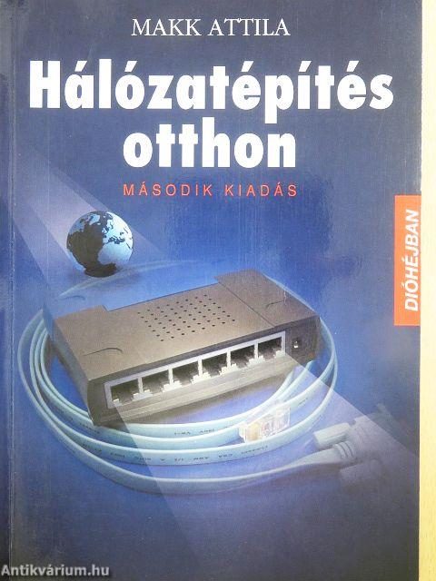 Hálózatépítés otthon