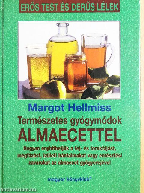 Természetes gyógymódok almaecettel