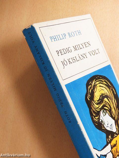 Pedig milyen jó kislány volt