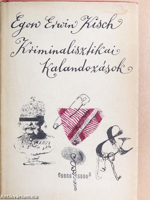 Kriminalisztikai kalandozások