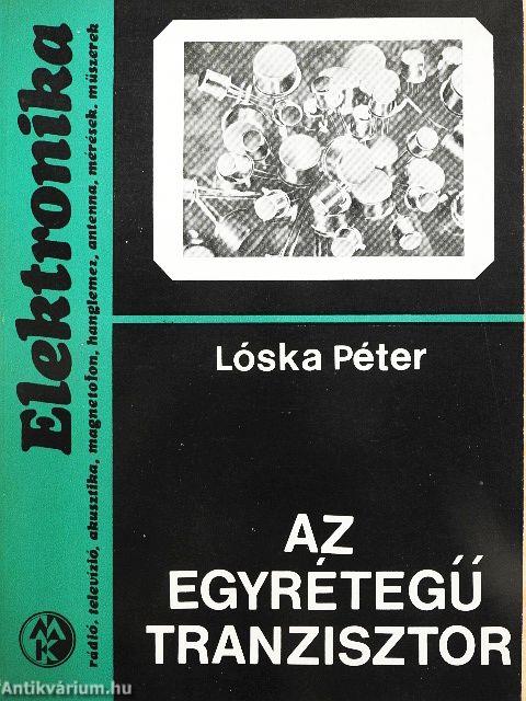 Az egyrétegű tranzisztor