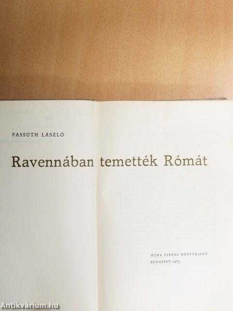 Ravennában temették Rómát