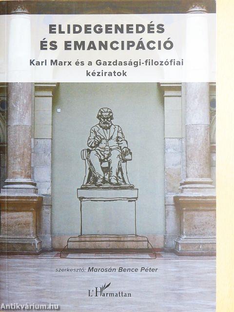 Elidegenedés és emancipáció