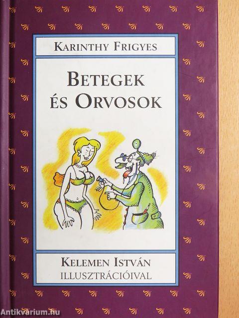 Betegek és orvosok