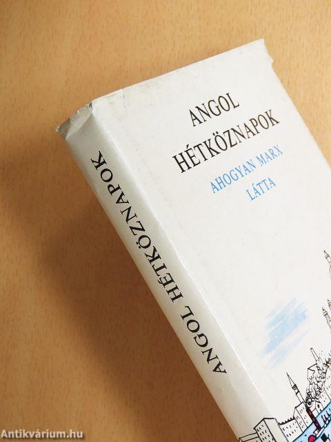 Angol hétköznapok