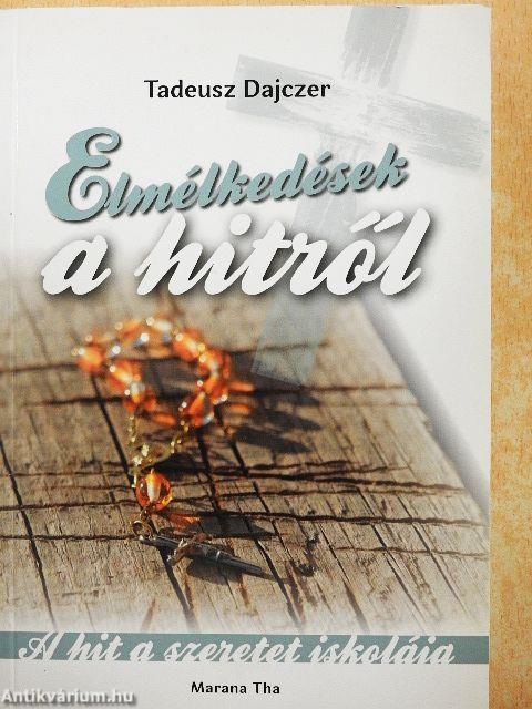 Elmélkedések a hitről