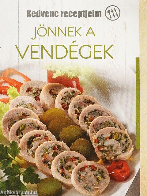 Jönnek a vendégek