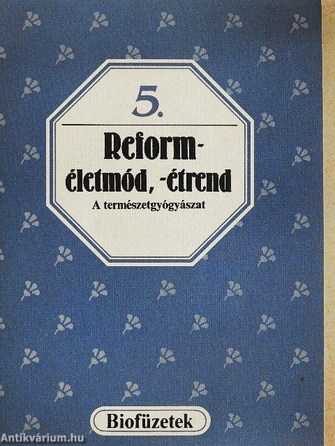 Reforméletmód, -étrend