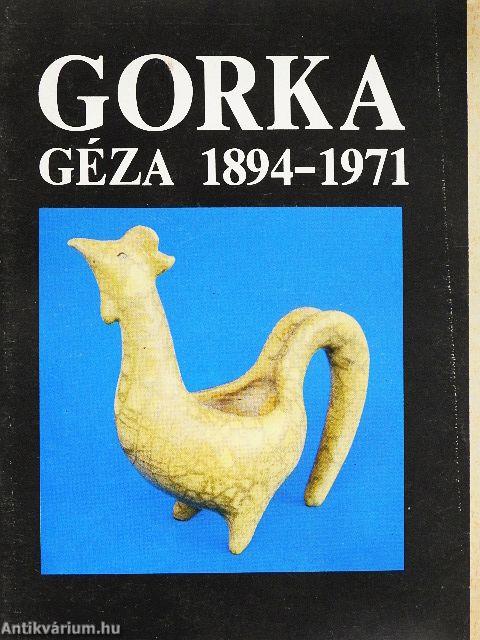 Gorka Géza 1894-1971