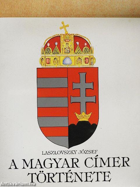A magyar címer története
