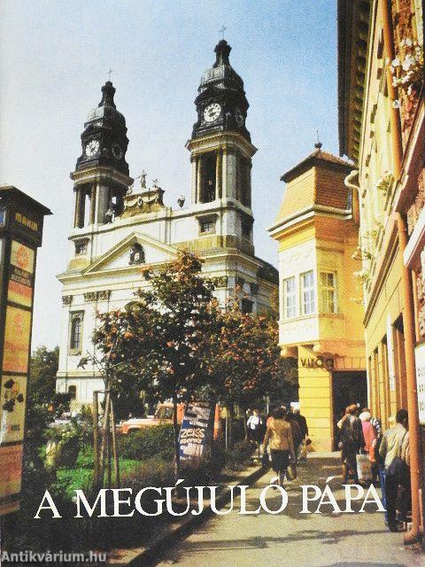 A megújuló Pápa