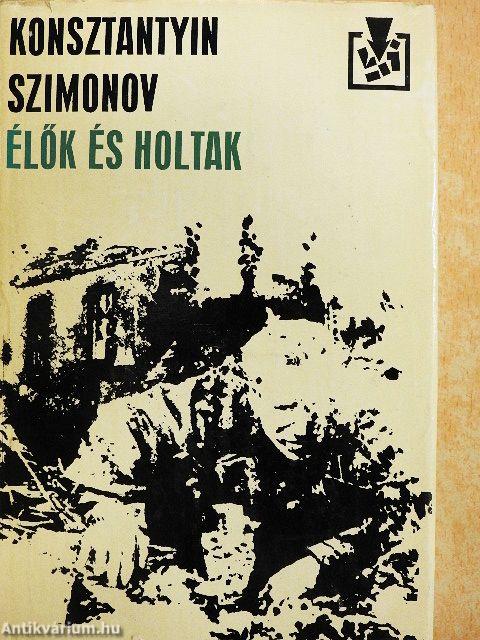 Élők és holtak