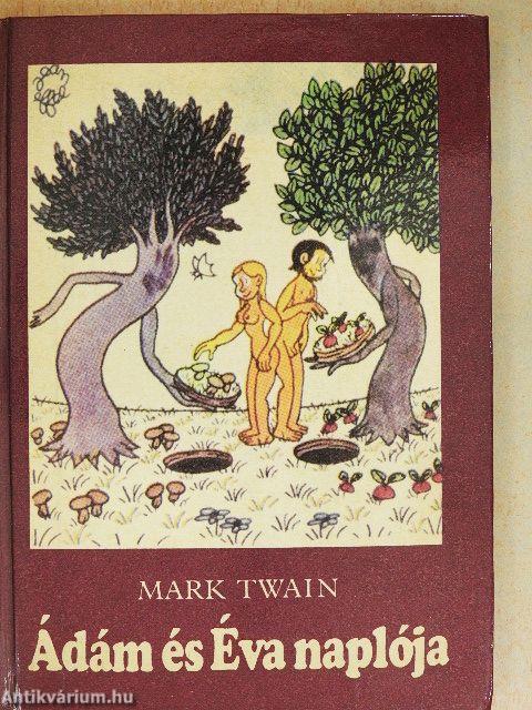 Ádám és Éva naplója