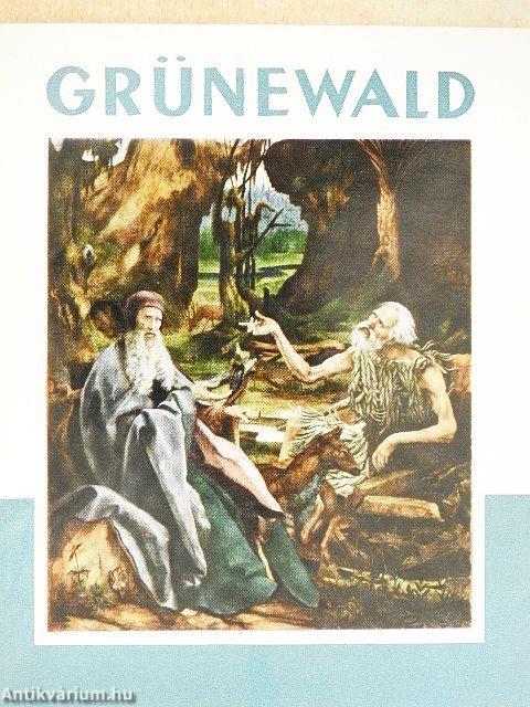 Grünewald Mathis Neithart Gothart