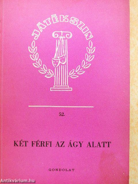 Két férfi az ágy alatt