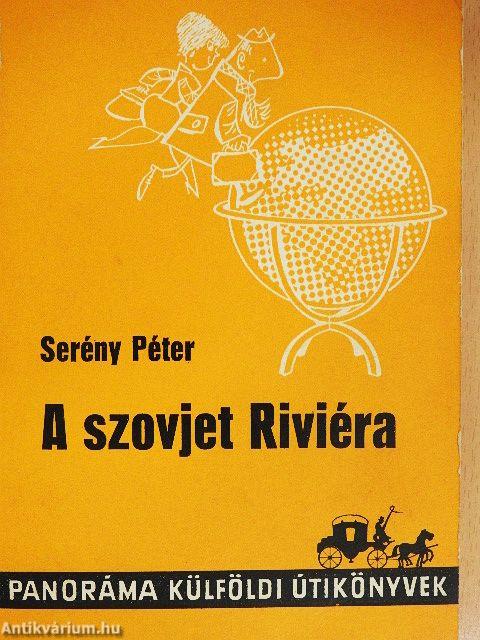 A szovjet Riviéra