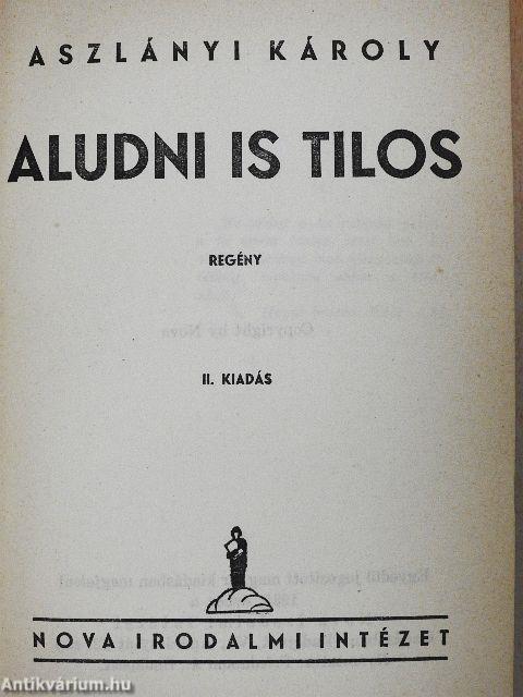 Aludni is tilos