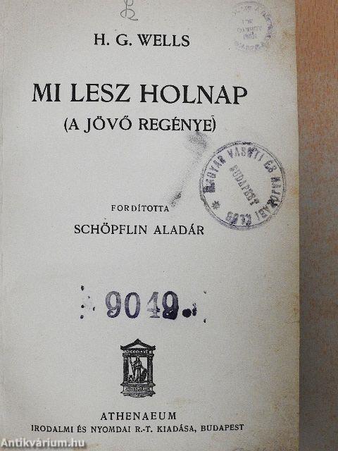 Mi lesz holnap