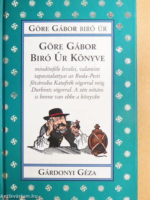 Göre Gábor biró úr könyve