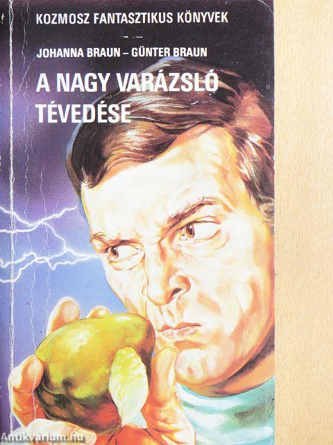 A nagy varázsló tévedése