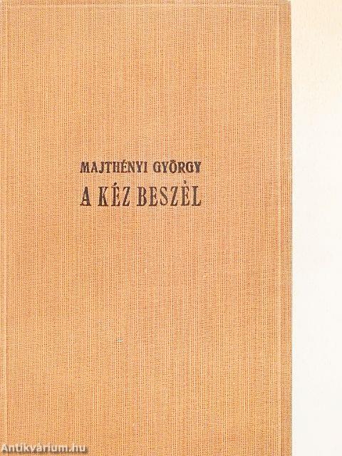 A kéz beszél