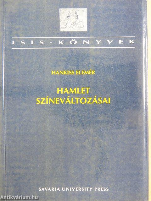 Hamlet színeváltozásai