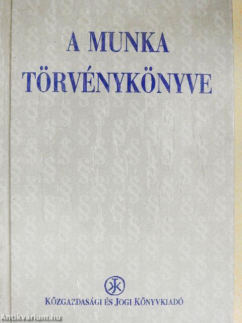 A munka törvénykönyve