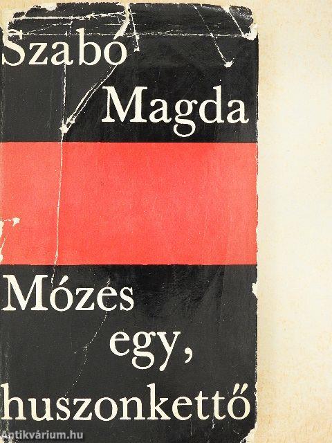 Mózes egy, huszonkettő